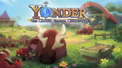 Yonder: The Cloud Catcher Chronicles – Uma aventura relaxante e repleta de beleza natural!